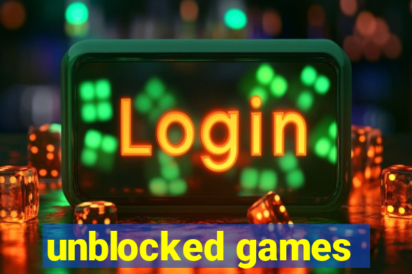 unblocked games